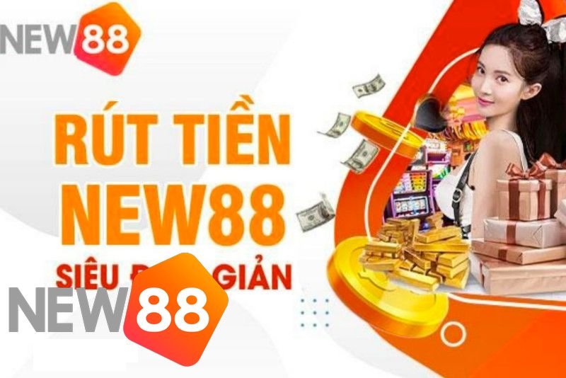 Rút Tiền New88